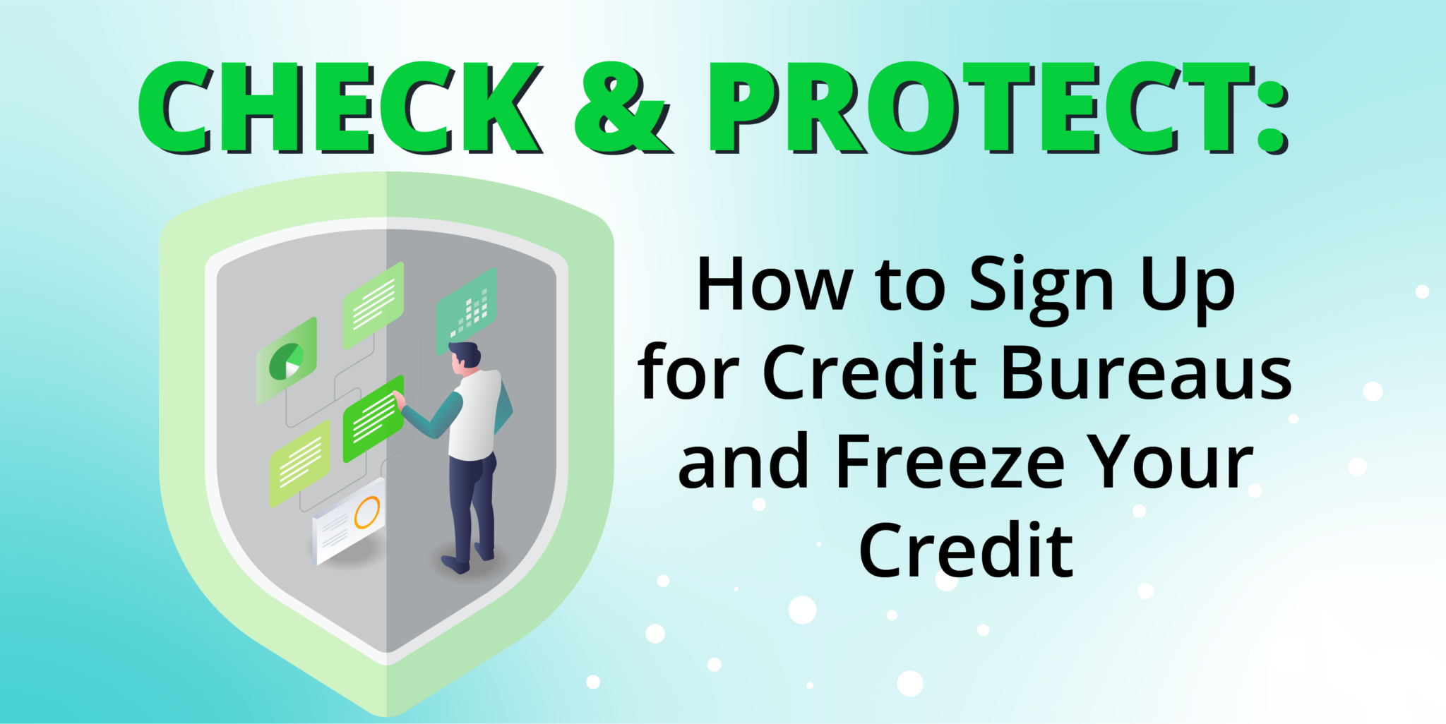 check-protect-credit-bureau-freeze-guide-ap-financing