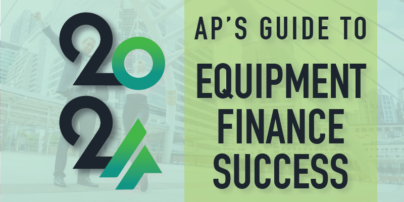 AP's Guide To Equipment Finance Success